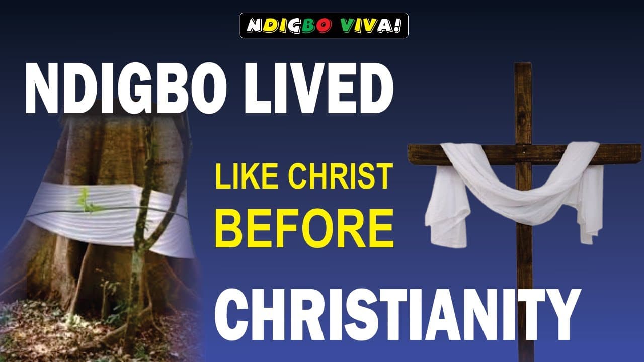 CHRISTIAN VALUES ARE IGBO VALUES | Oba_Agbalanze_Eps._1_Prt.1
